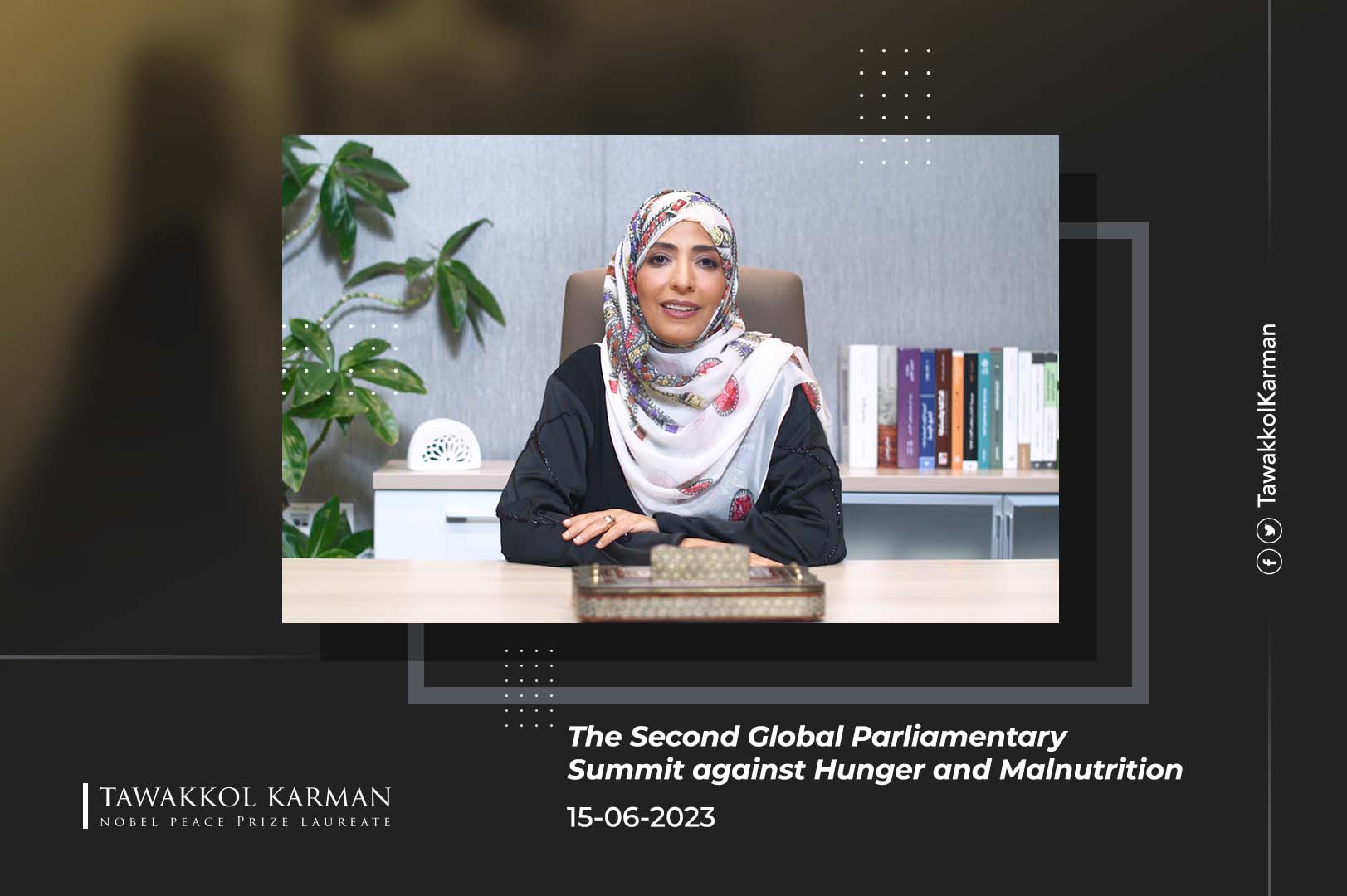 Tawakkol Karman Participation In The second Global Parliamentary Summit